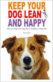 Keep your dog lean and happy