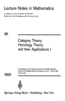 Category Theory, Homology Theory and their Applications I