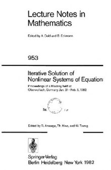 Iterative solutions of nonlinear systems of equations: Proceedings of a meeting held at Oberwolfach