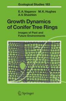 Growth Dynamics of Conifer Tree Rings: Images of Past and Future Environments