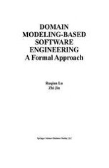 Domain Modeling-Based Software Engineering: A Formal Approach