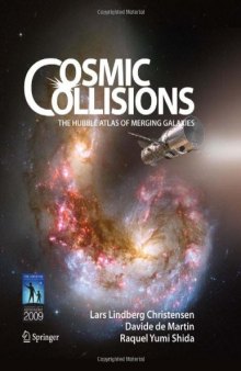 Cosmic Collisions: The Hubble Atlas of Merging Galaxies