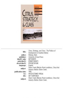 Citrus, strategy, and class: the politics of development in Southern Belize