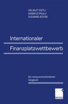 Internationaler Finanzplatzwettbewerb: Ein ressourcenorientierter Vergleich
