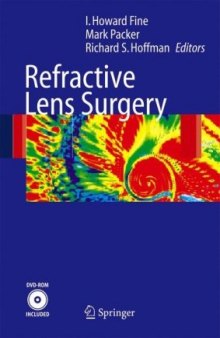 Refractive lens surgery: with 11 tables; [DVD-ROM included]