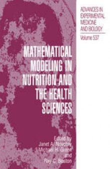 Mathematical Modeling in Nutrition and the Health Sciences