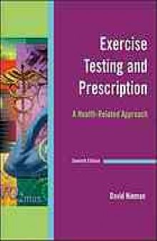 Exercise testing and prescription : a health-related approach