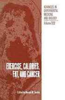 Exercise, Calories, Fat and Cancer