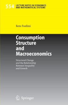 Consumption Structure and Macroeconomics: Structural Change and the Relationship between Inequality and Growth