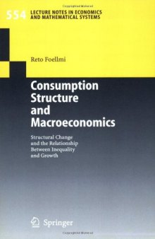 Consumption Structure and Macroeconomics: Structural Change and the Relationship Between Inequality and Growth 