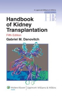Handbook of Kidney Transplantation (Lippincott Williams & Wilkins Handbook Series)