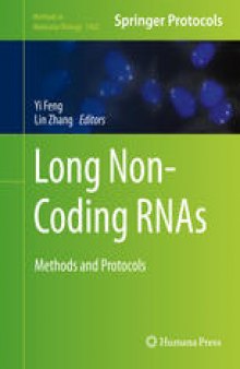 Long Non-Coding RNAs: Methods and Protocols