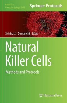 Natural Killer Cells: Methods and Protocols
