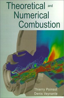 Theoretical & Numerical Combustion