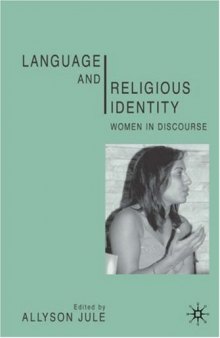 Language and Religious Identity: Women in Discourse