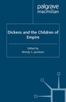 Dickens and the Children of Empire