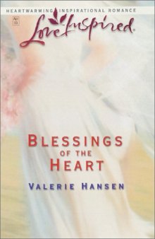 Blessings of the Heart  