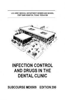 US Army medical course - Infection Control and Drugs in the Dental Clinic MD0509