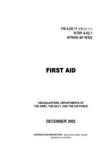 US Army, Field Manual, FIRST AID , FM 4-25.11, 2002, Survival Medical Manual