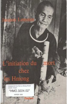 L'initiation du mort chez les Hmong 