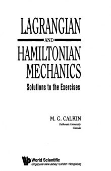 Lagrangian and Hamiltonian mechanics : solutions to the exercises