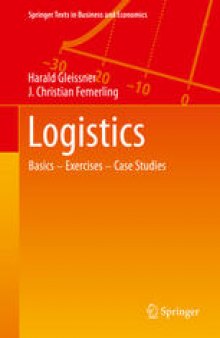 Logistics: Basics — Exercises — Case Studies