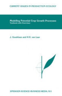 Modelling Potential Crop Growth Processes: Textbook with Exercises
