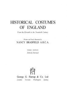 Historical costumes of England: from the eleventh to the twentieth century