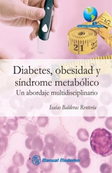 Diabetes, obesidad y si­ndrome metabolico: un abordaje multidisciplinario
