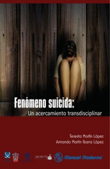 Fenomeno suicida: un acercamiento transdisciplinar