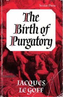 The Birth of Purgatory