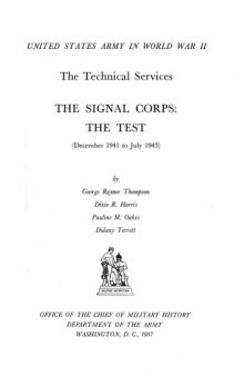 The Signal Corps: the test (December 1941 to July 1943)