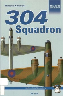 Mushroom Blue Series 7106: 304 Squadron
