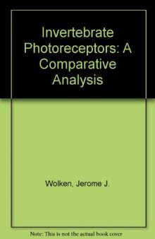 Invertebrate Photoreceptors. A Comparative Analysis