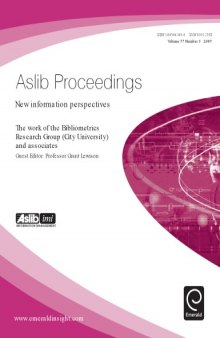 Aslib Proceedings: New Information Perspectives - Vol. 57 No. 3. The work of the Bibliometrics Research Group (City University) and associates