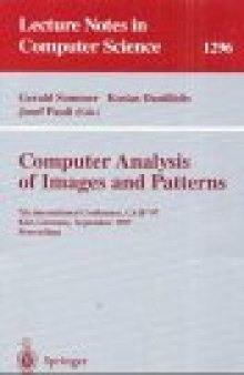Computer Analysis of Images and Patterns: 7th International Conference, CAIP '97 Kiel, Germany, September 10–12, 1997 Proceedings