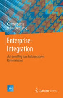 Enterprise -Integration: Auf dem Weg zum kollaborativen Unternehmen