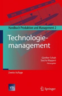 Technologiemanagement: Handbuch Produktion und Management 2