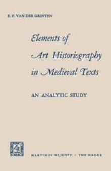 Elements of Art Historiography in Medieval Texts: an analytic study
