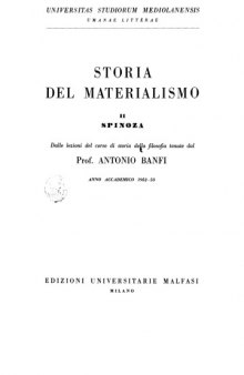 Storia del materialismo. Spinoza. Dalle lezioni di storia della filosofia tenute nell'anno accademico 1952-53