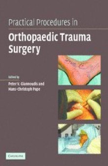 Practical Procedures in Orthopaedic Trauma Surgery