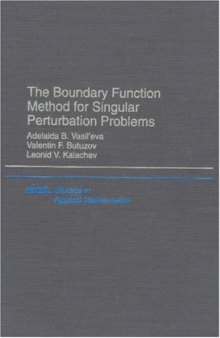 The Boundary Function Method for Singular Perturbed Problems (Studies in Applied and Numerical Mathematics)