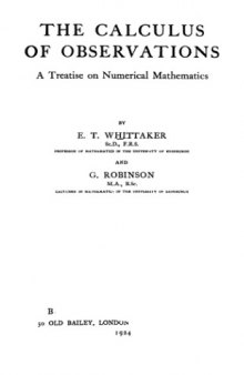 The calculus of observations: a treatise on numerical mathematics 