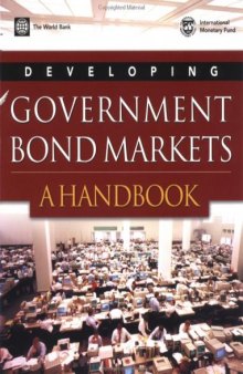 Developing Government Bond Markets: A Handbook