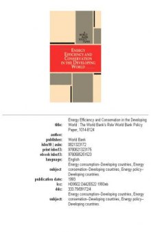 Energy Efficiency and Conservation in the Developing World: The World Bank's Role (A World Bank Policy Paper)