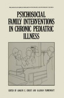 Psychosocial Family Interventions in Chronic Pediatric Illness