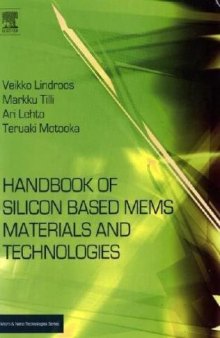Handbook of Silicon Based MEMS Materials and Technologies (Micro and Nano Technologies)