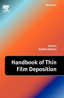 Handbook of Thin Film Deposition, Third Edition