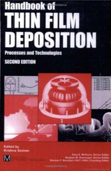 Handbook of Thin-Film Deposition Processes and Techniques - Principles, Methods, Equipment and Applic