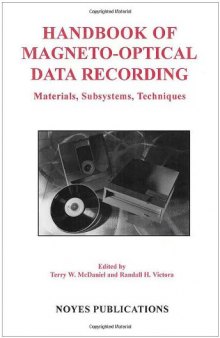 Handbook of Magneto-Optical Data Recording Materials Subsystems Techniques